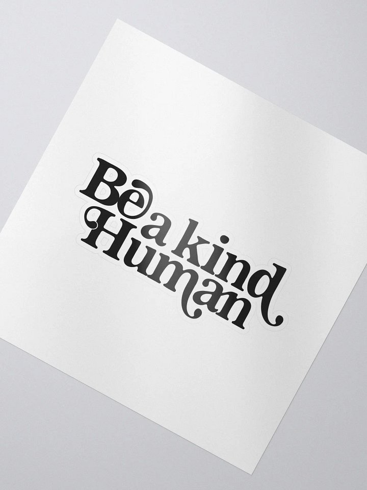Be A Kind Human Sticker product image (2)