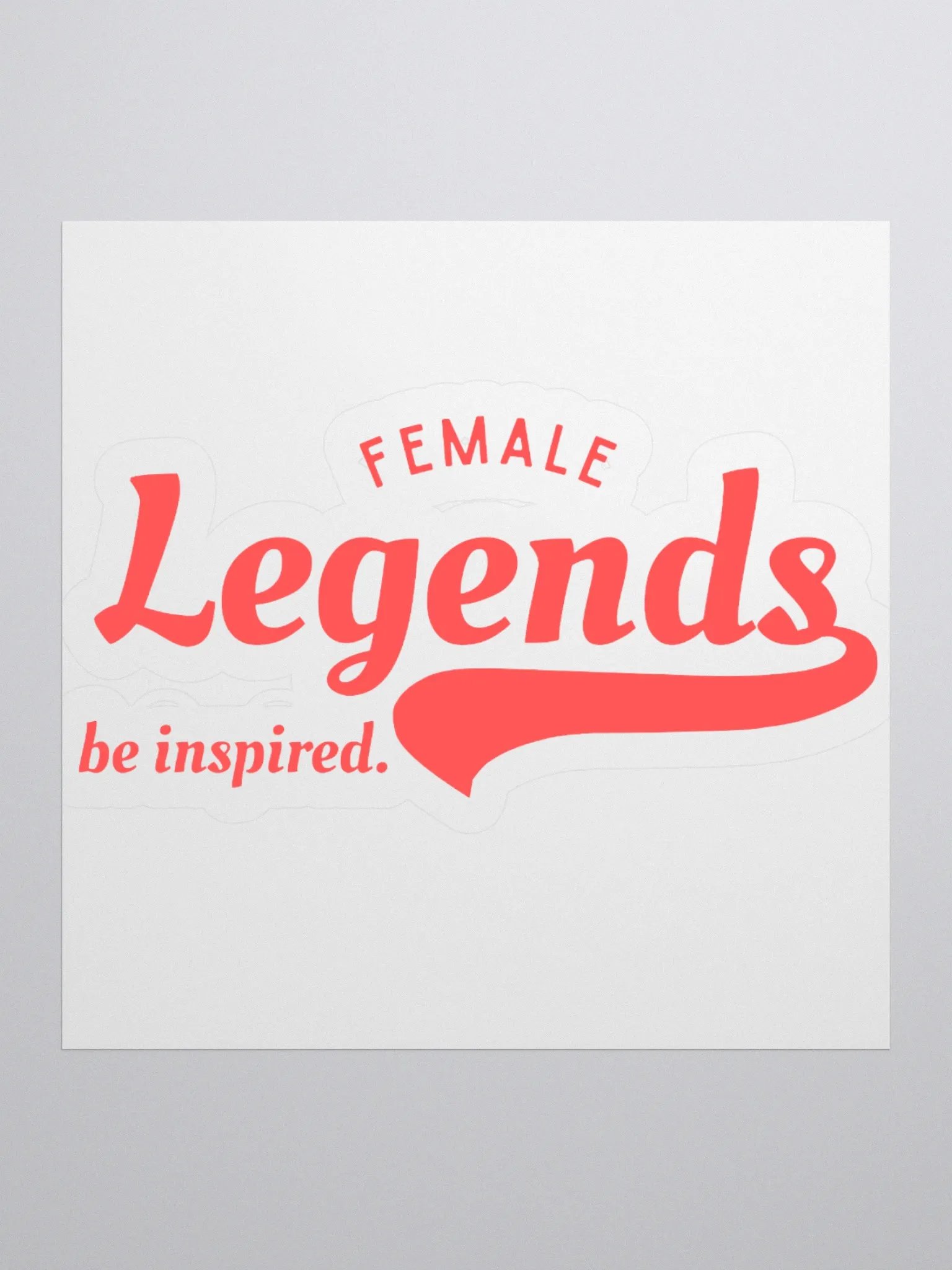 Female Legends Sticker. product image (1)
