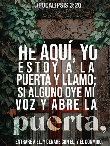 Abre la puerta de tu corazón y permite que Cristo cene contigo. No imaginas las grandes cosas que Él tiene preparadas para ti...