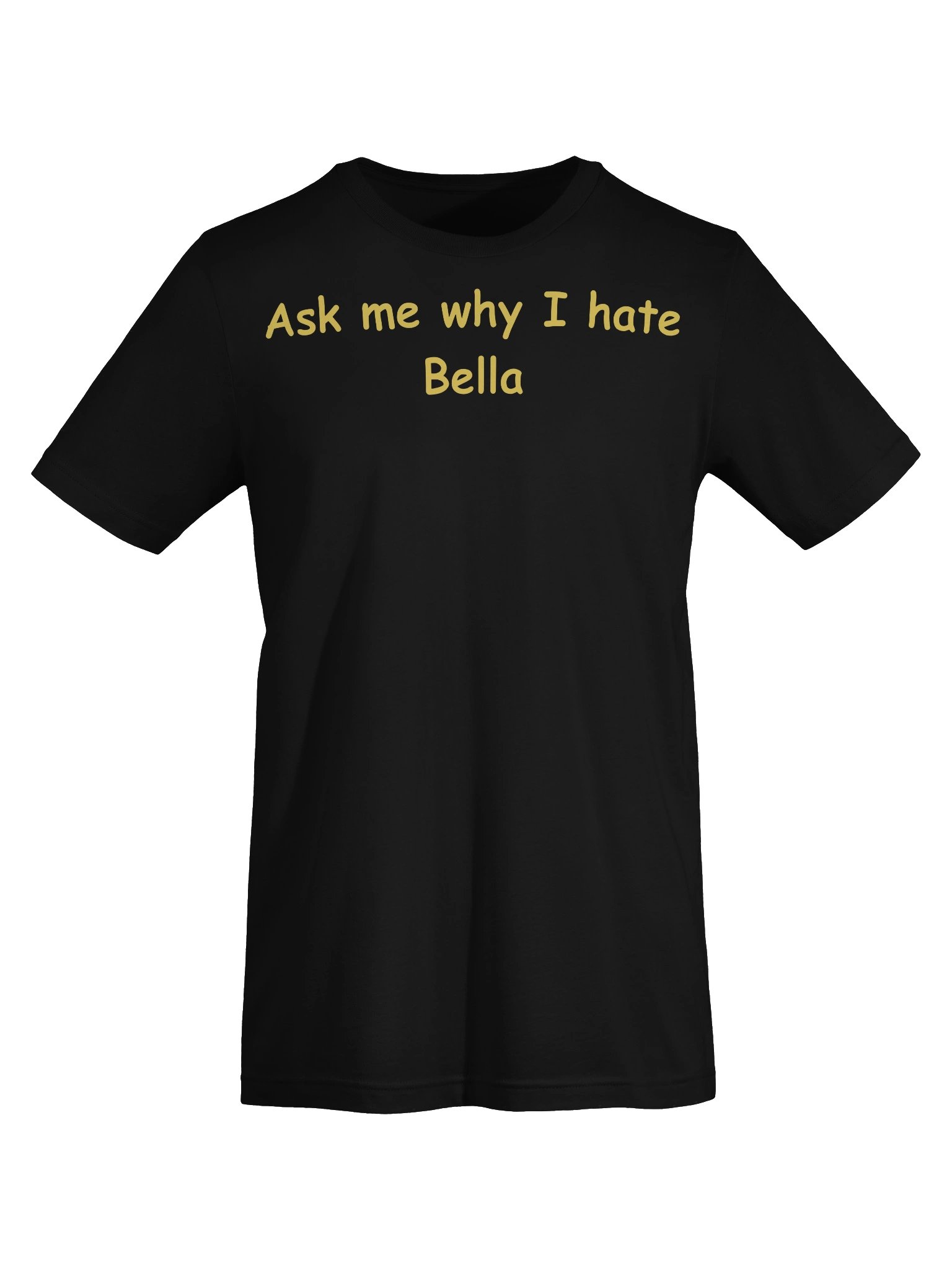 Ask me why I hate Bella shirt product image (5)