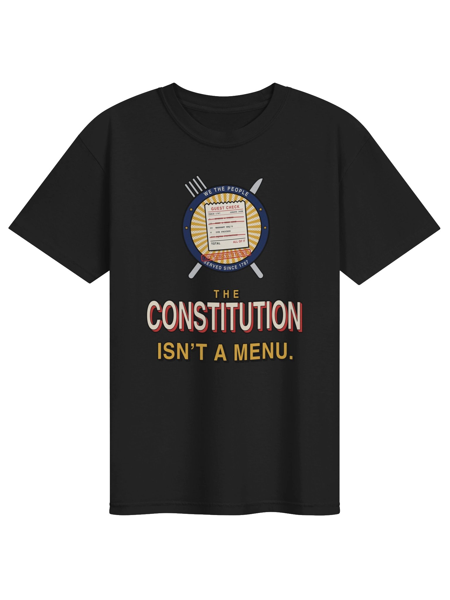 The Constitution Isn’t a Menu — Tee product image (1)
