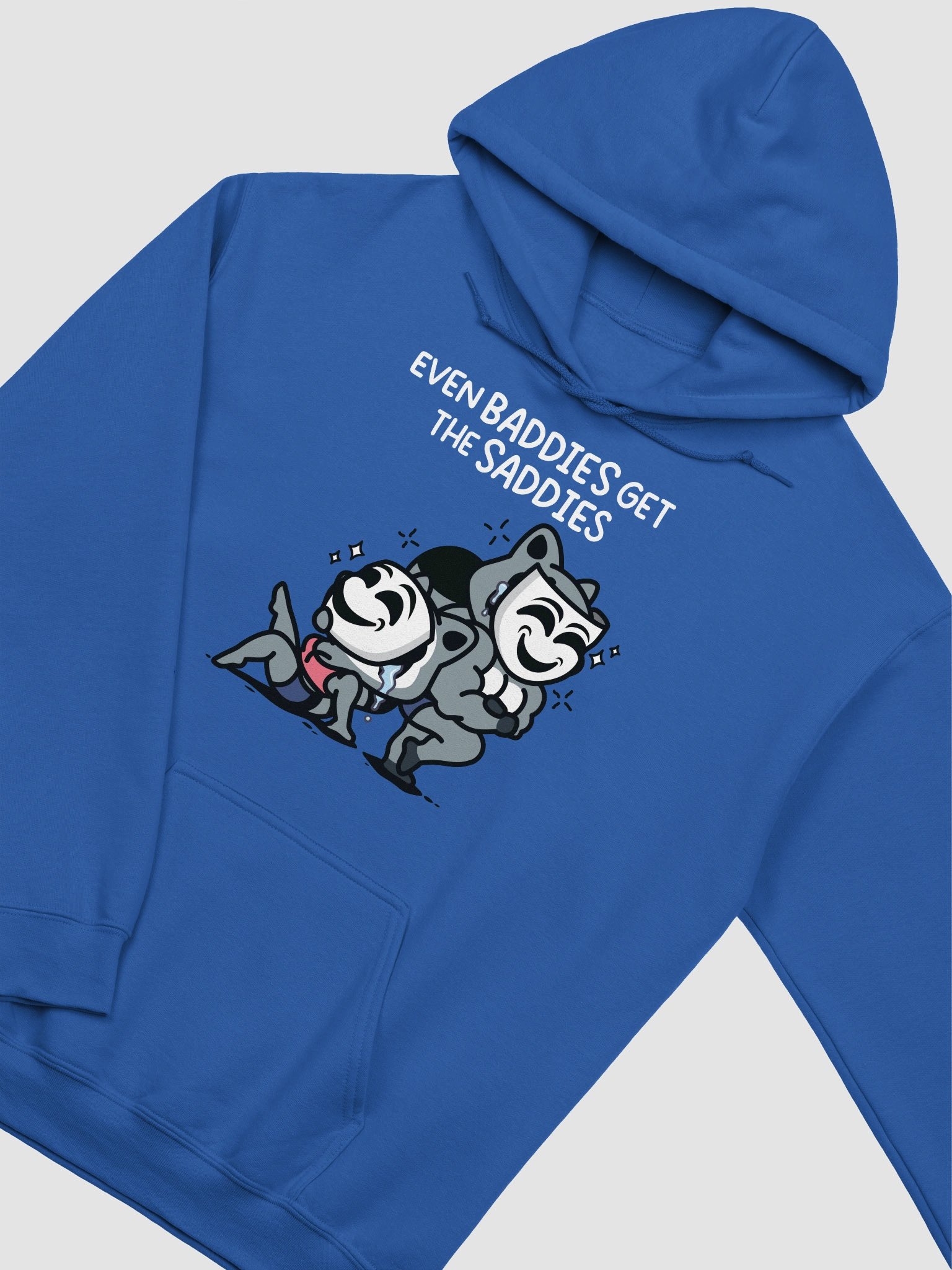 Baddies Get Saddies Hoodie product image (3)