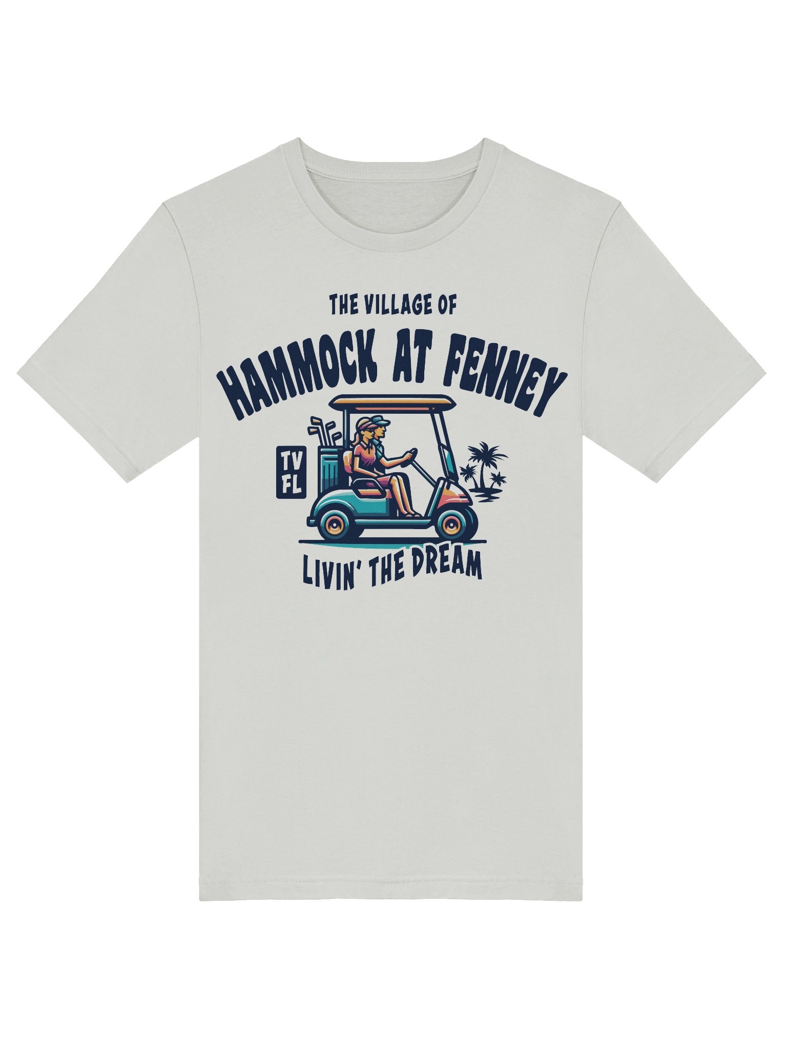 The Village of Hammock at Fenney TV FL Golf Cart Design T-Shirt product image (43)