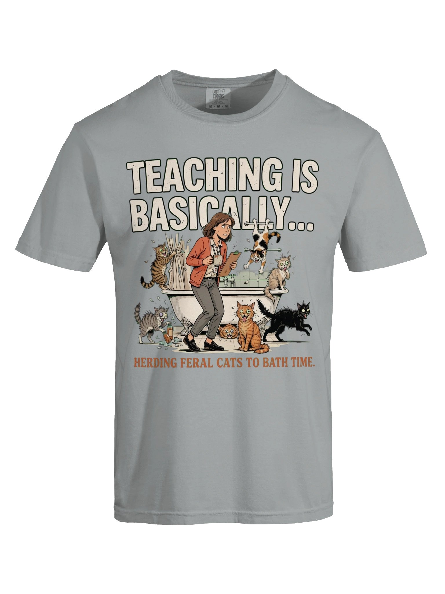 Teaching Is Basically... product image (5)