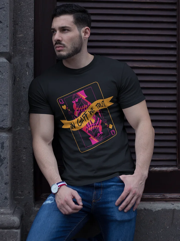 In Gaff We Trust T-shirt product image (2)