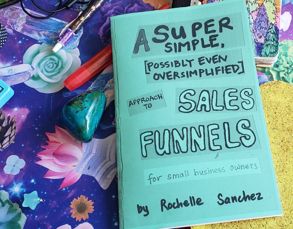 Super Simple Sales Funnels (Physical zine mailed to you) product image (4)