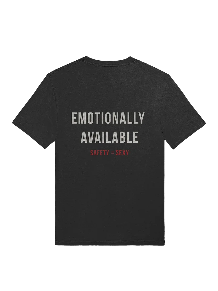 Emotionally Available Tee – Safety Equals Sexy product image (2)