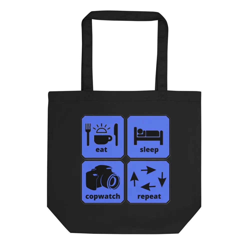 EAT, SLEEP, COPWATCH, REPEAT product image (1)
