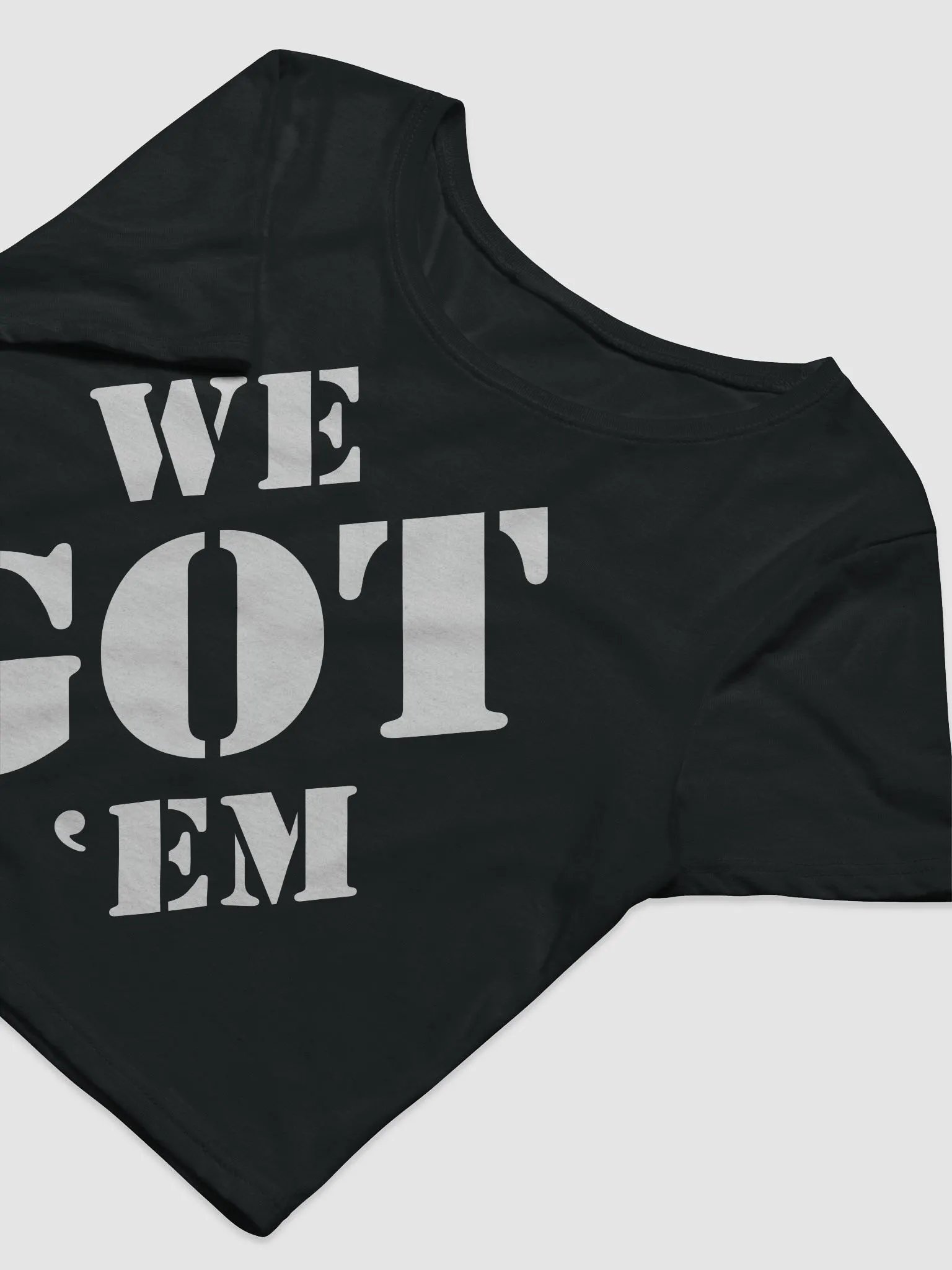 We Got 'Em Crop Top product image (5)