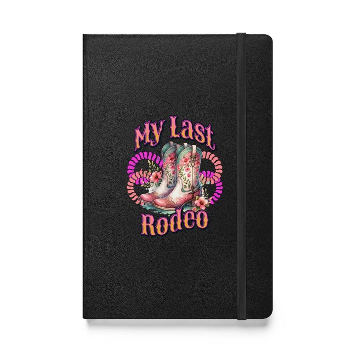 My Last Rodeo Floral Cowboy Boots Hardcover Notebook product image (1)
