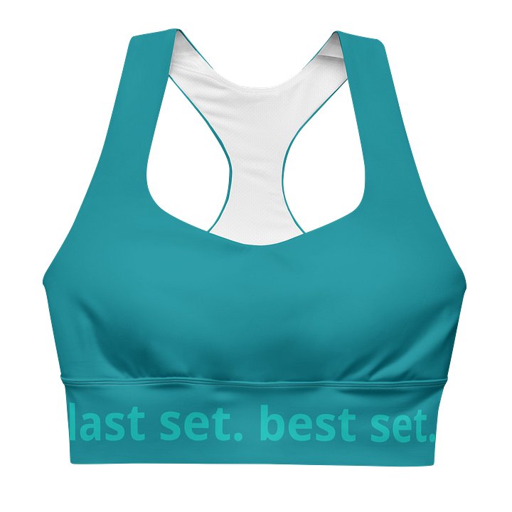 “Last Set, Best Set” Sports Bra product image (1)