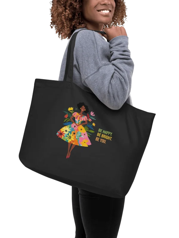 "Be Happy, Be Bright, Be You" Organic Black Tote Bag product image (3)