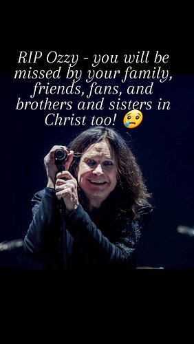 RIP Ozzy Osbourne - you will be sorely missed! He died from his ling battle from Parkinsons, but he was surrounded by his fam...