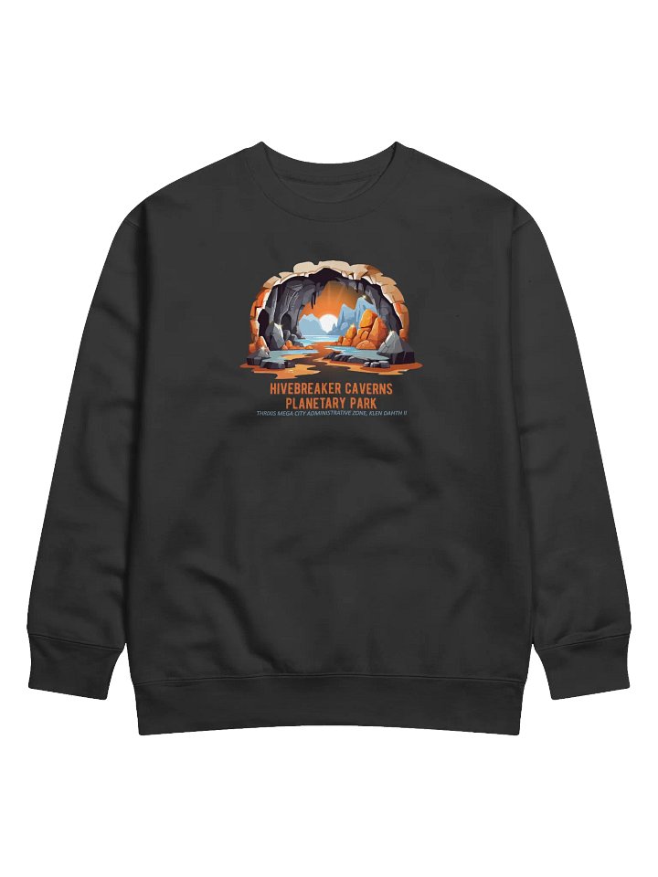 Hivebreaker Caverns Planetary Park Souvenir Sweatshirt product image (1)