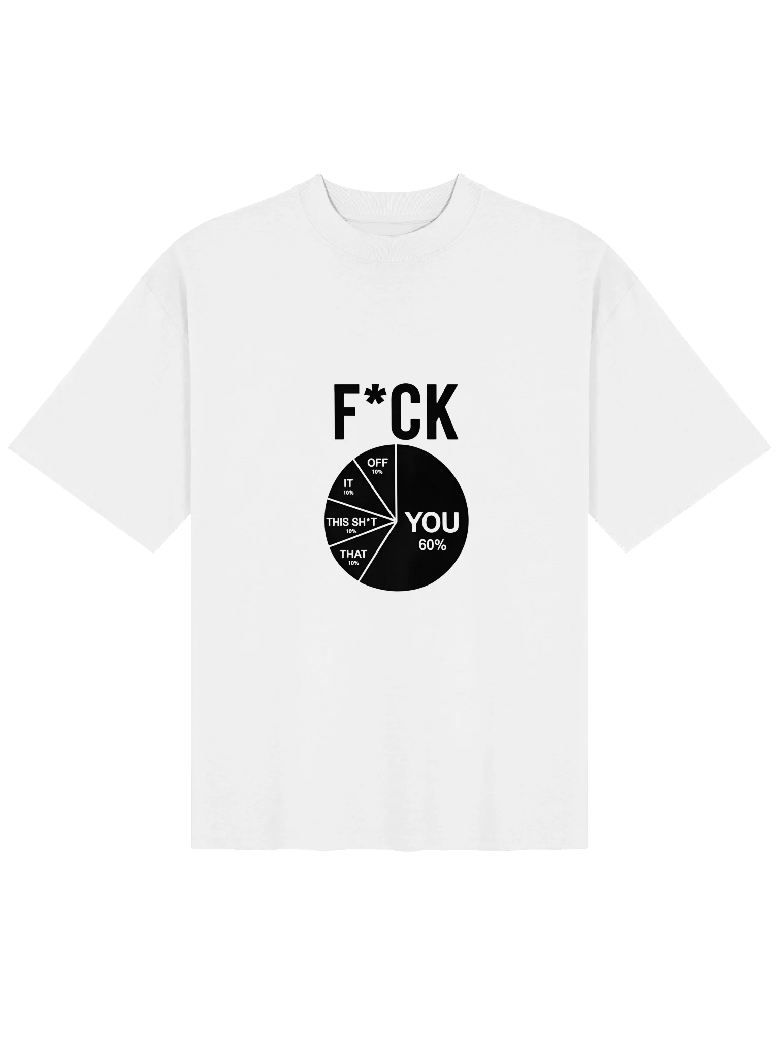 Fuck You 60 Percent Shirt product image (22)