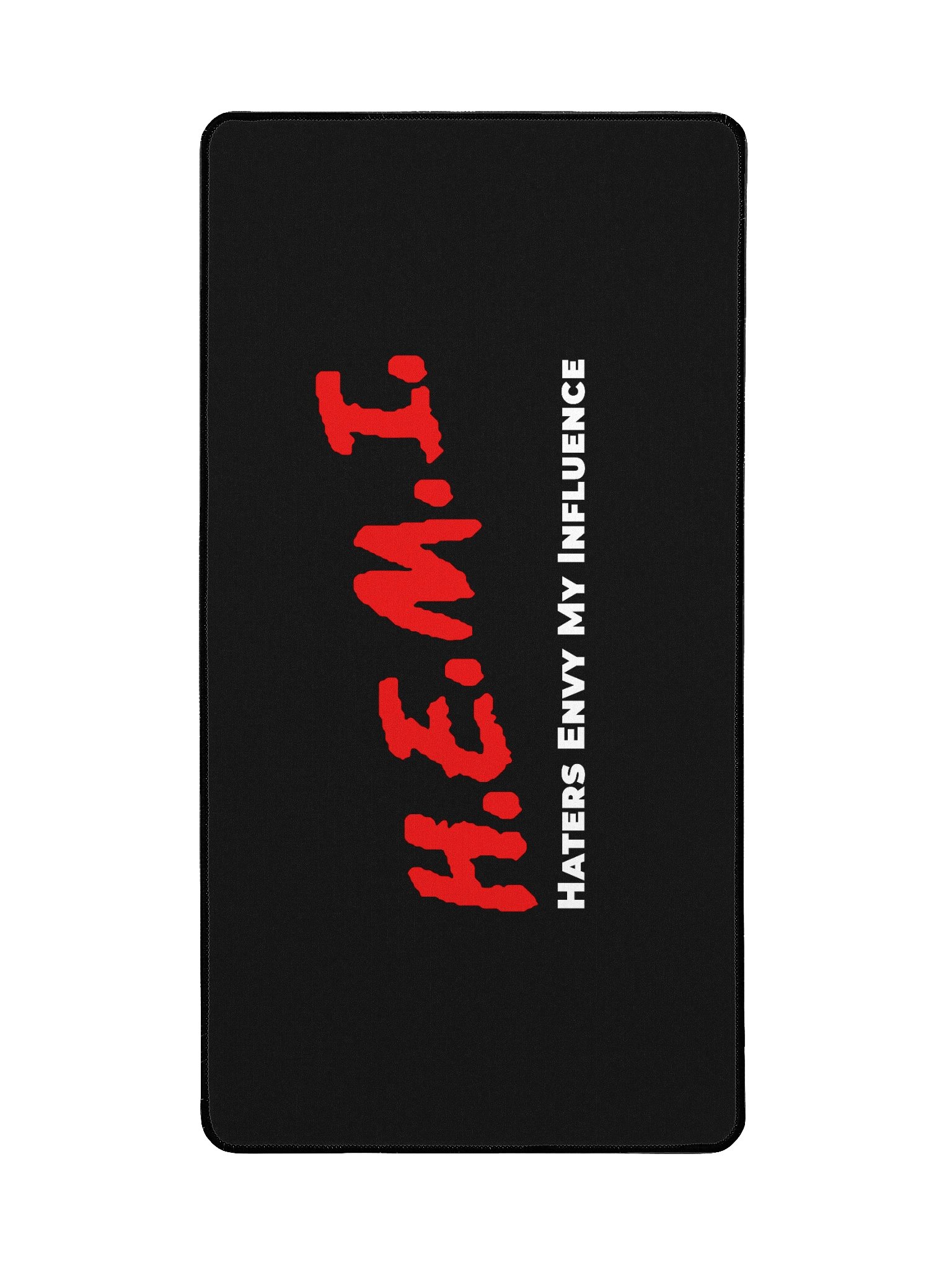 H.E.M.I. Desk Mat - Haters Envy My Influence product image (2)