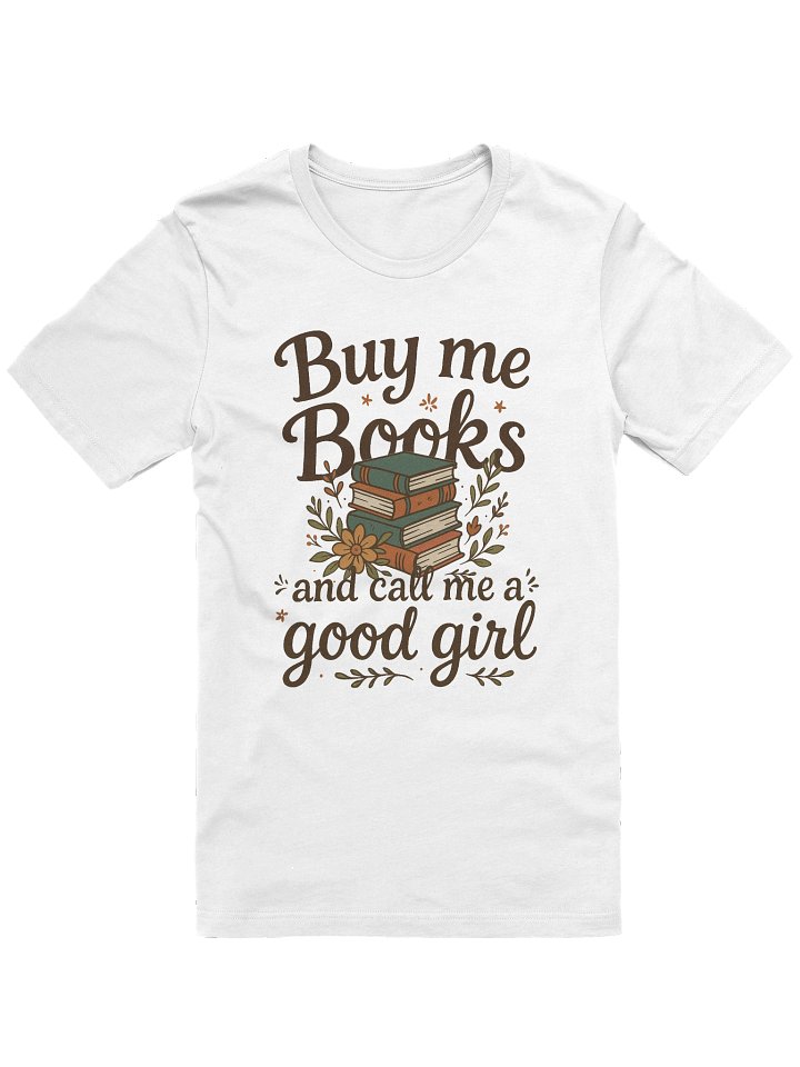 Buy Me Books and Call Me a Good Girl product image (49)