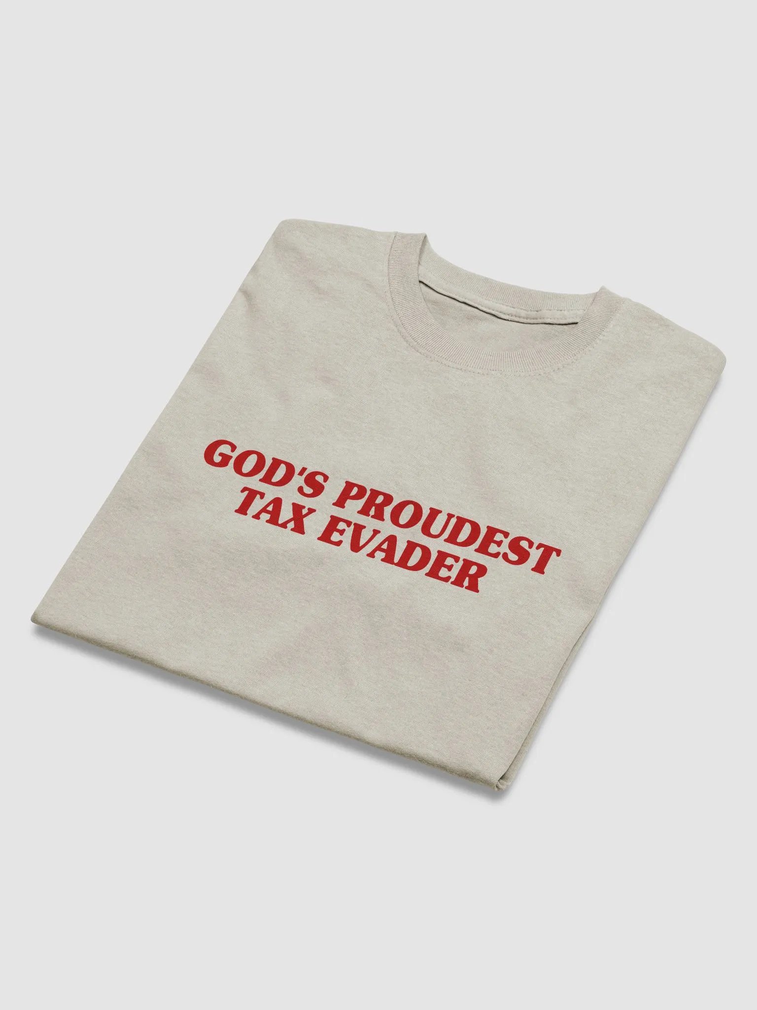 God's Proudest Tax Evader T-Shirt product image (2)