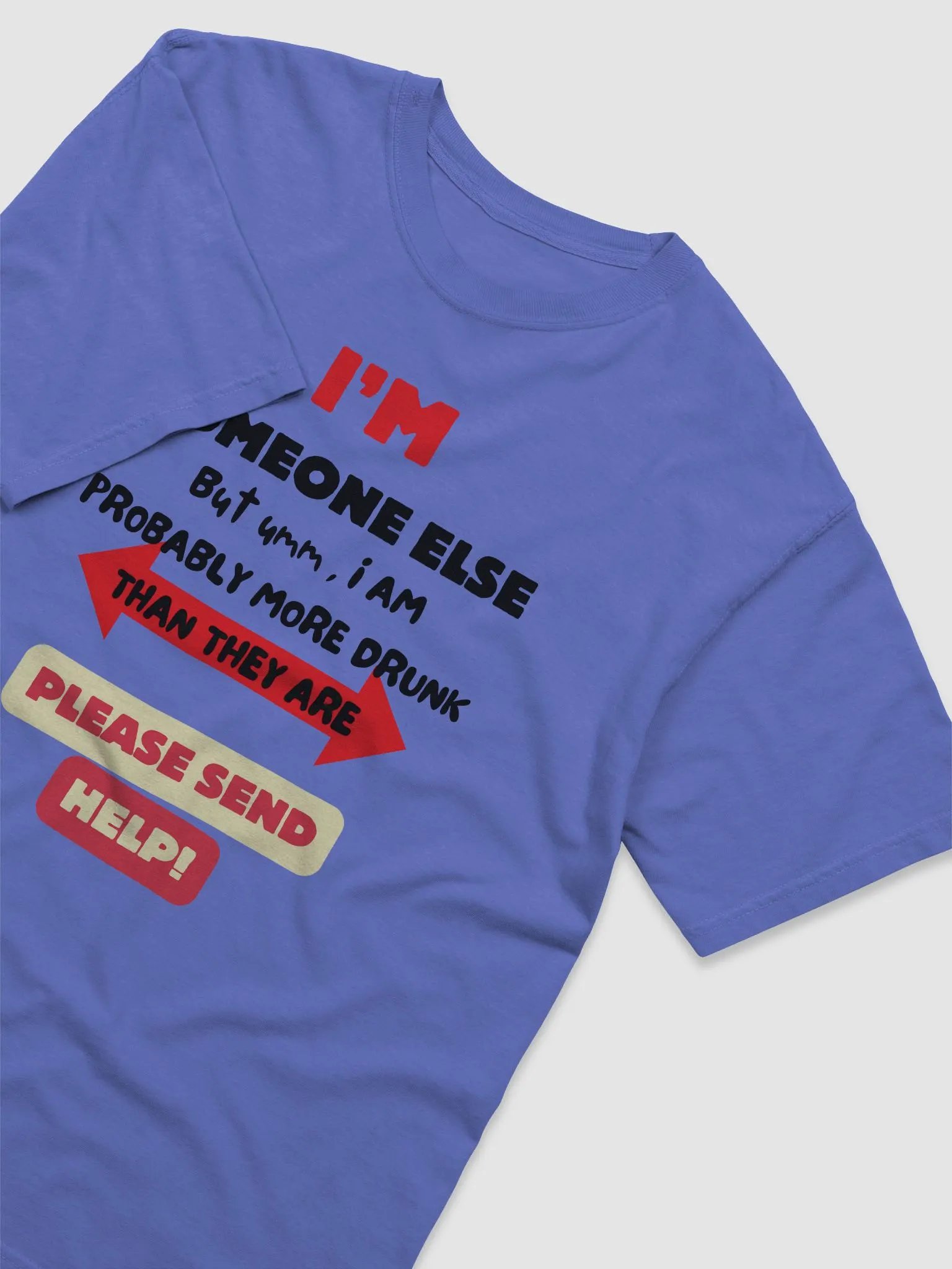 I'M SOMEONE ELSE Tee product image (11)