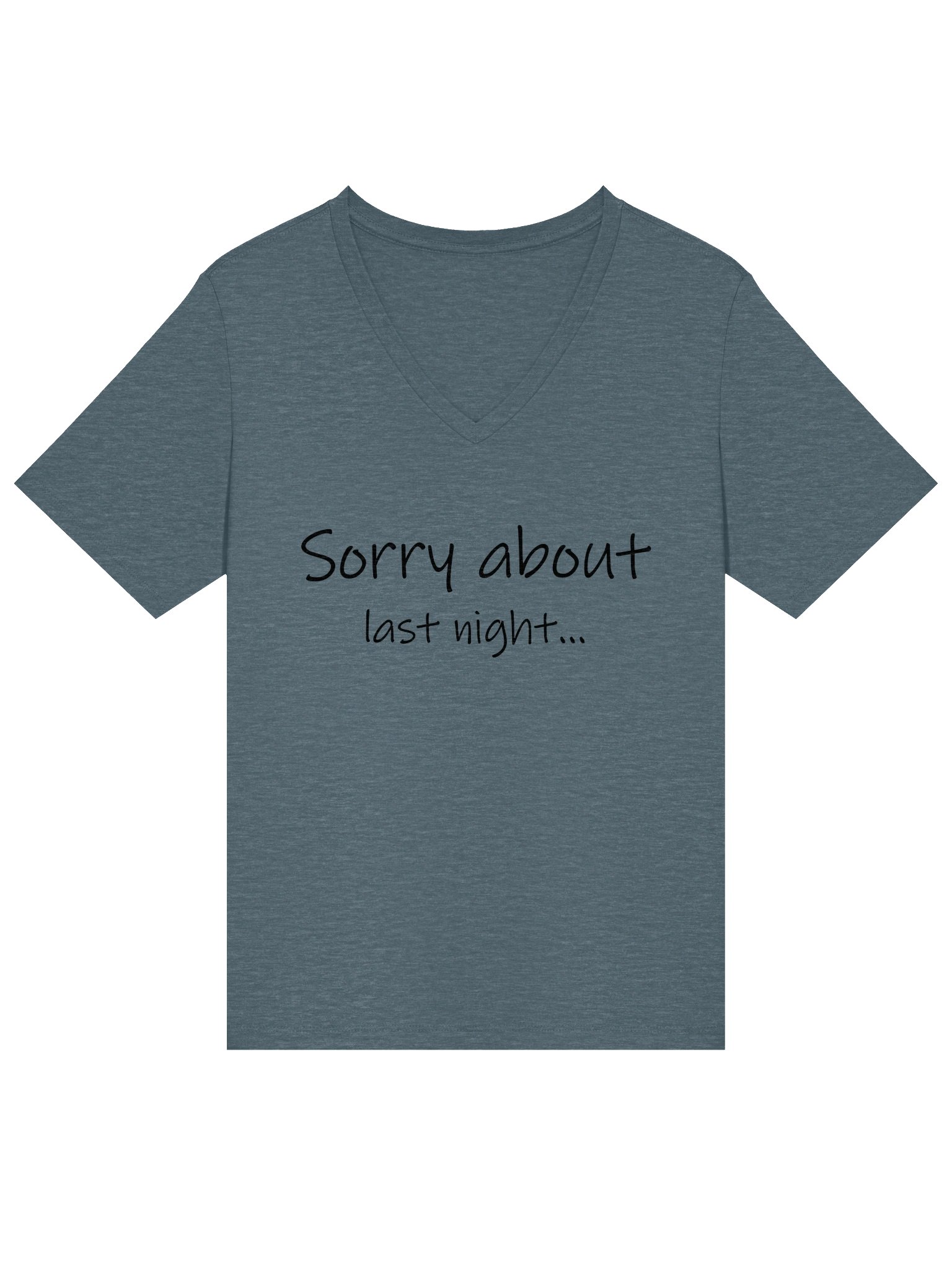 Sorry About Last Night Wms V Neck Tee product image (3)