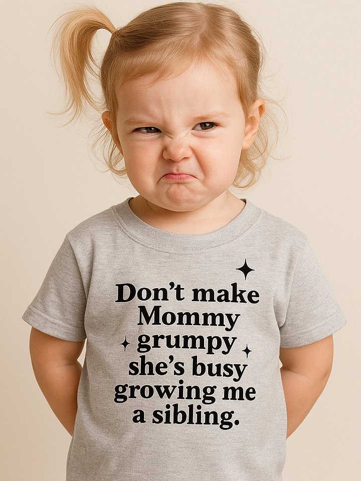Mommy's Sibling-Growing Reminder Toddler Tee product image (1)