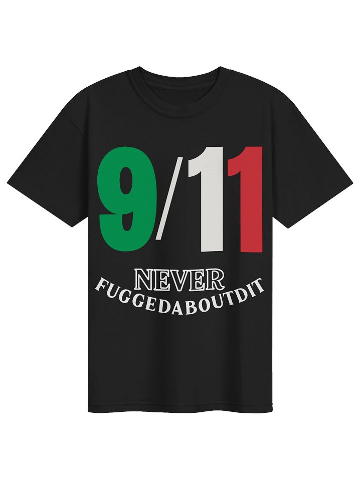 NEVER FUGGEDABOUDIT Tee product image (1)