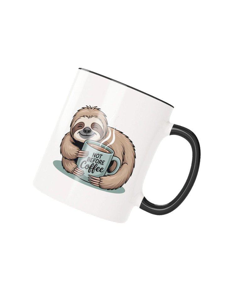 Not Before Coffee Funny Sloth Mug - with Color Inside product image (2)
