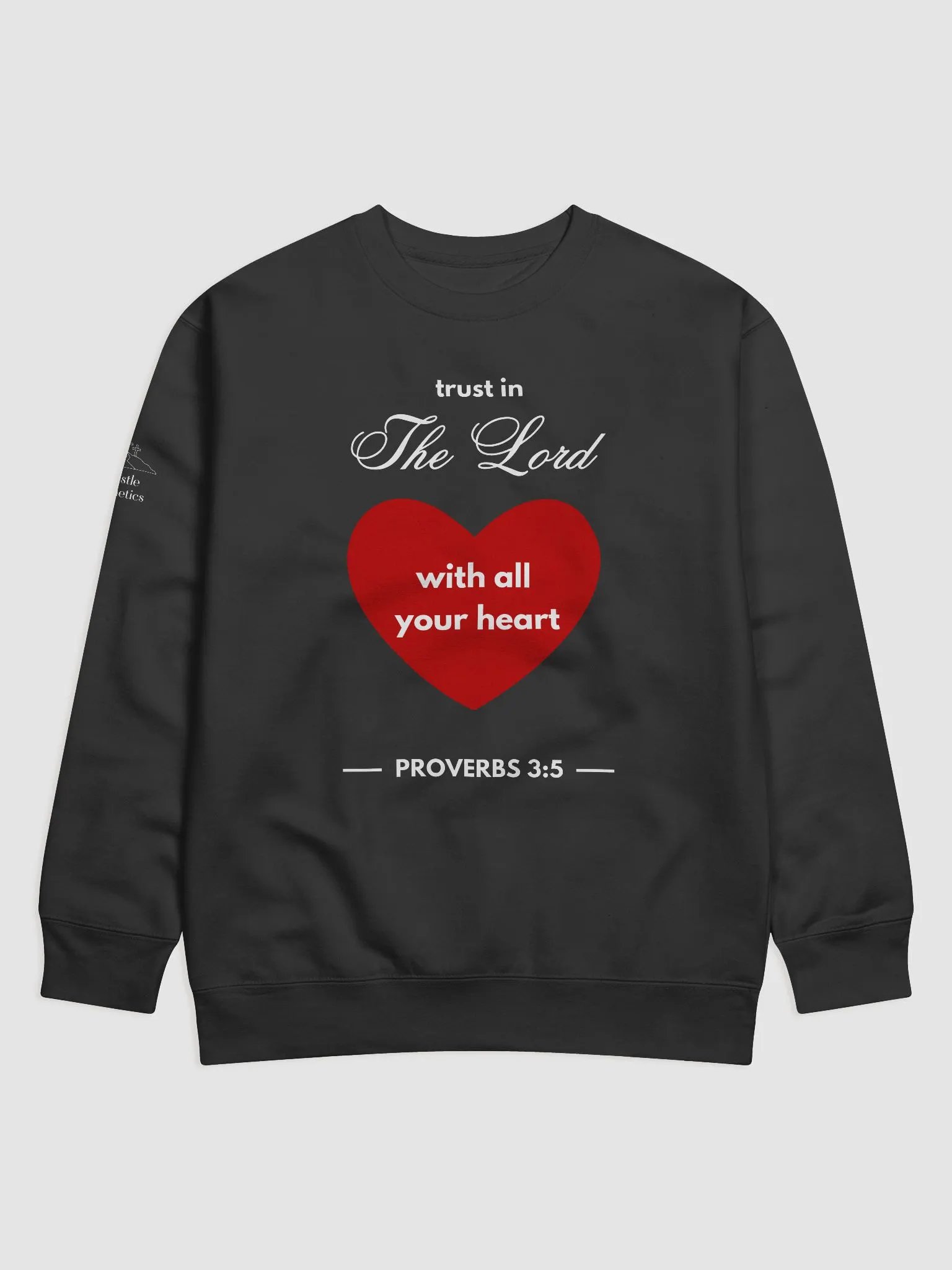 Trust in The Lord with All Your Heart - Sweatshirt product image (1)