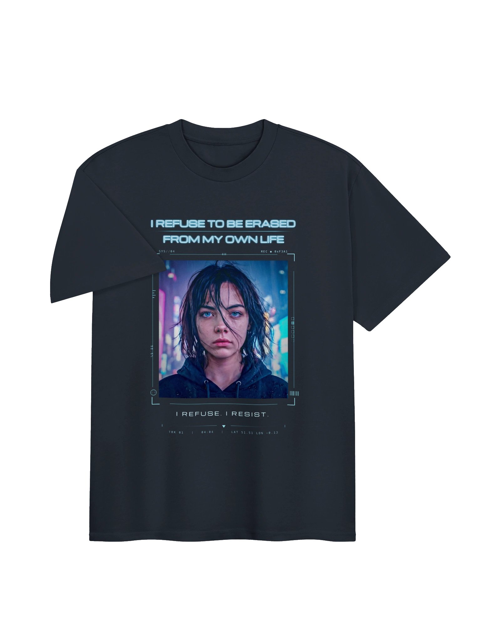 I Refuse To Be Erased From My Own Life: I Refuse. I Resist. T-Shirt product image (11)