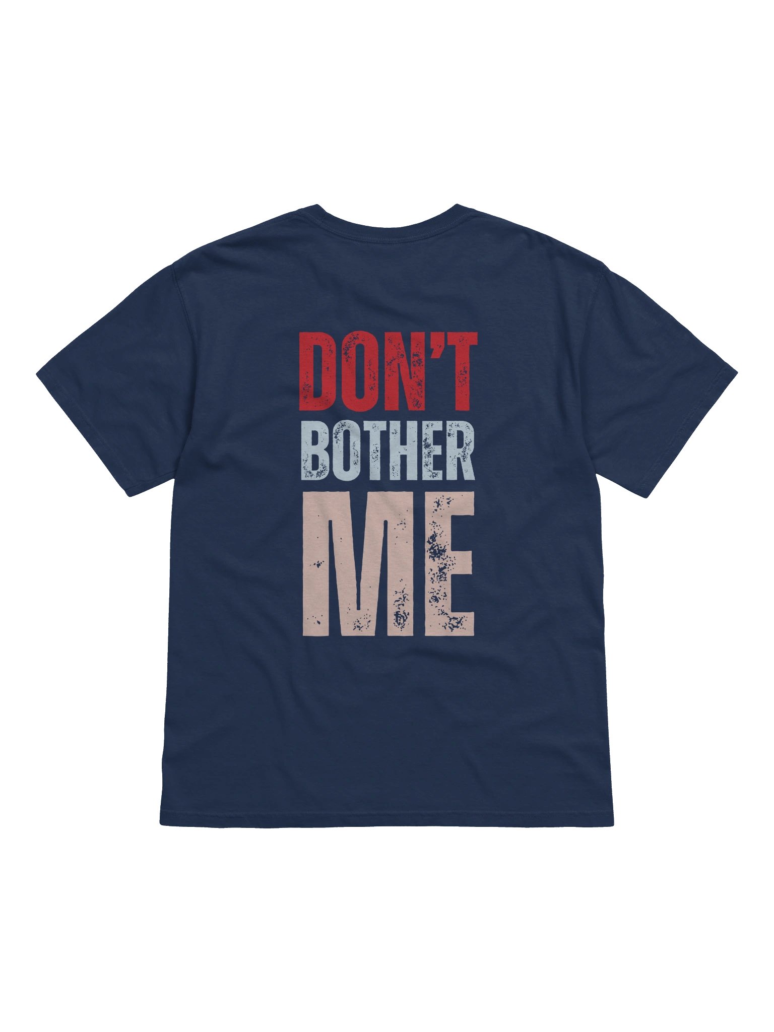 Don't Bother Me Tee product image (4)