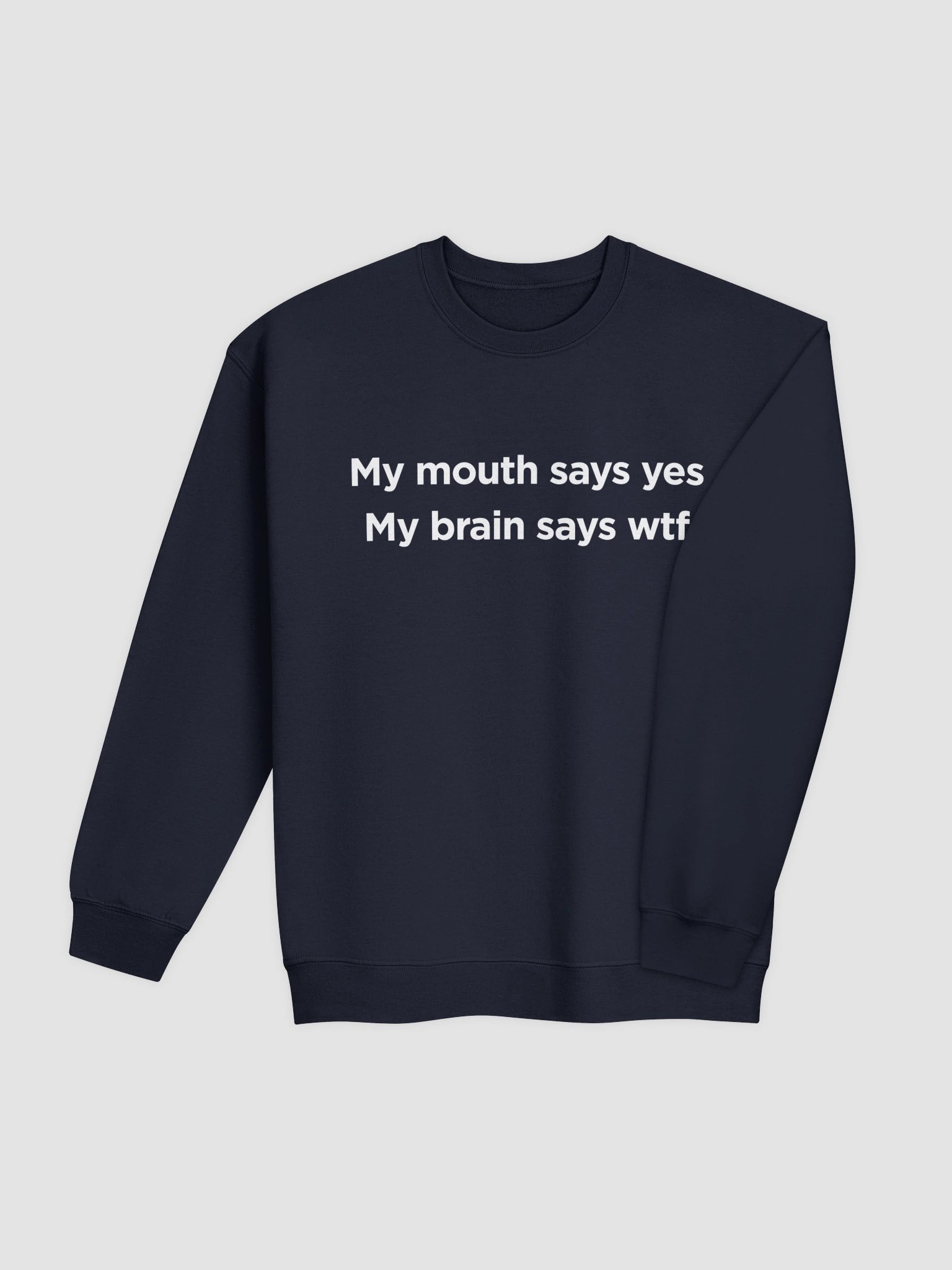 My Brain Says WTF Sweatshirt product image (8)