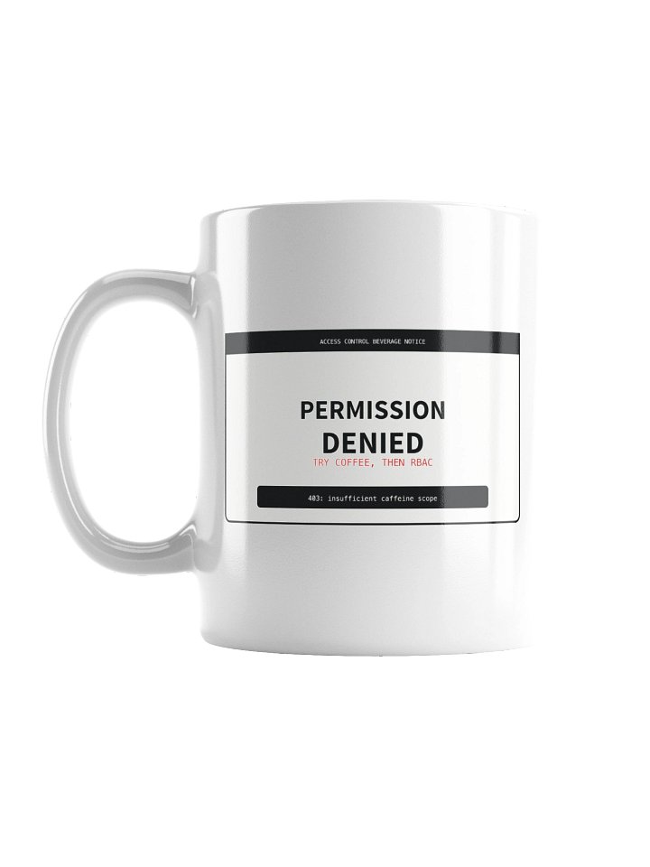 Permission Denied Mug product image (1)