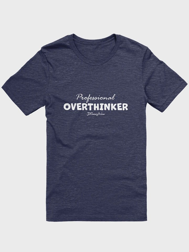 Professional Overthinker Bella Canvas Supersoft T-Shirt product image (1)
