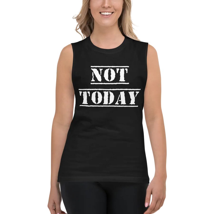 Not Today muscle tank product image (4)
