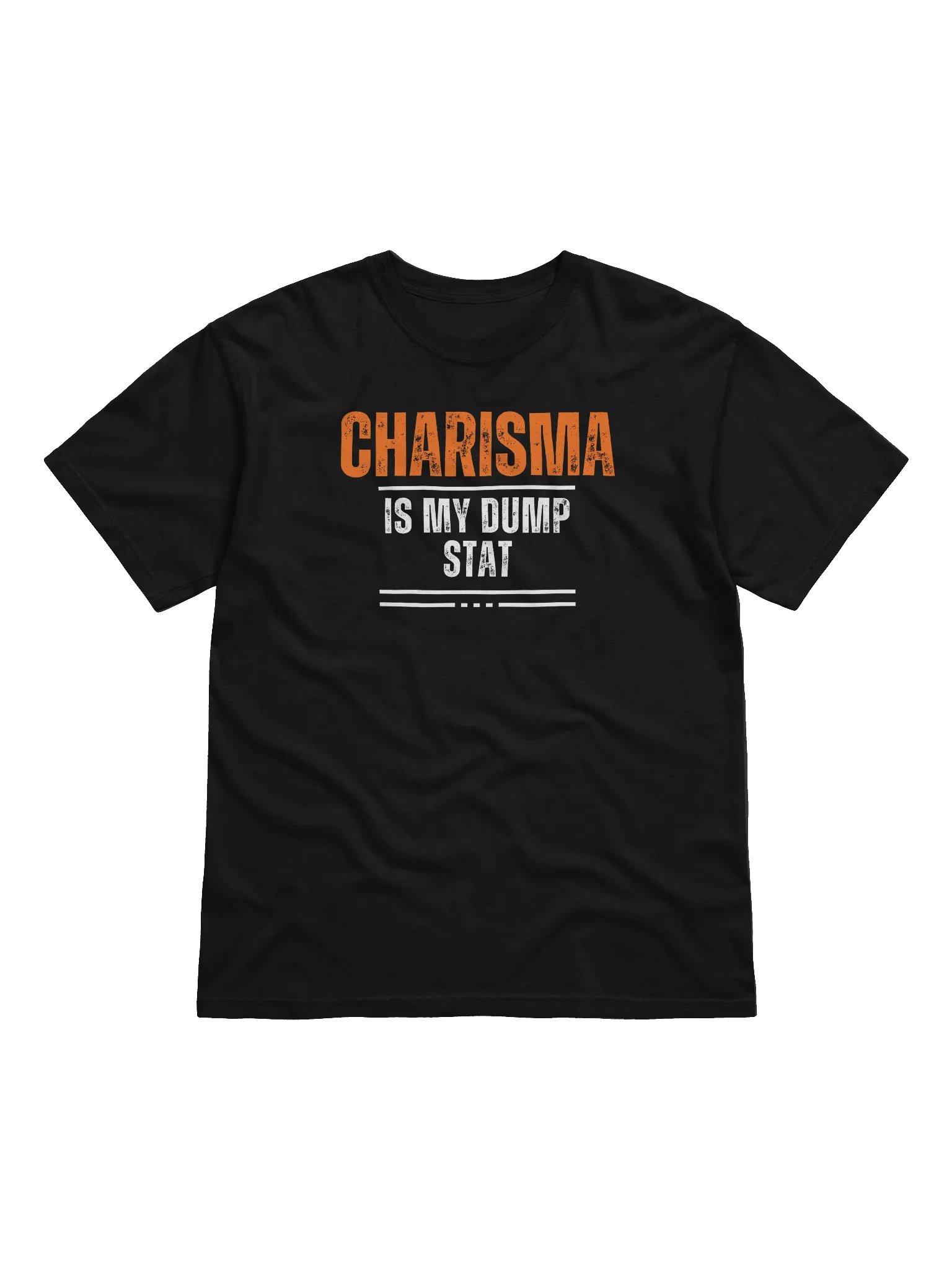 Charisma is my Dump Stat Shirt product image (1)