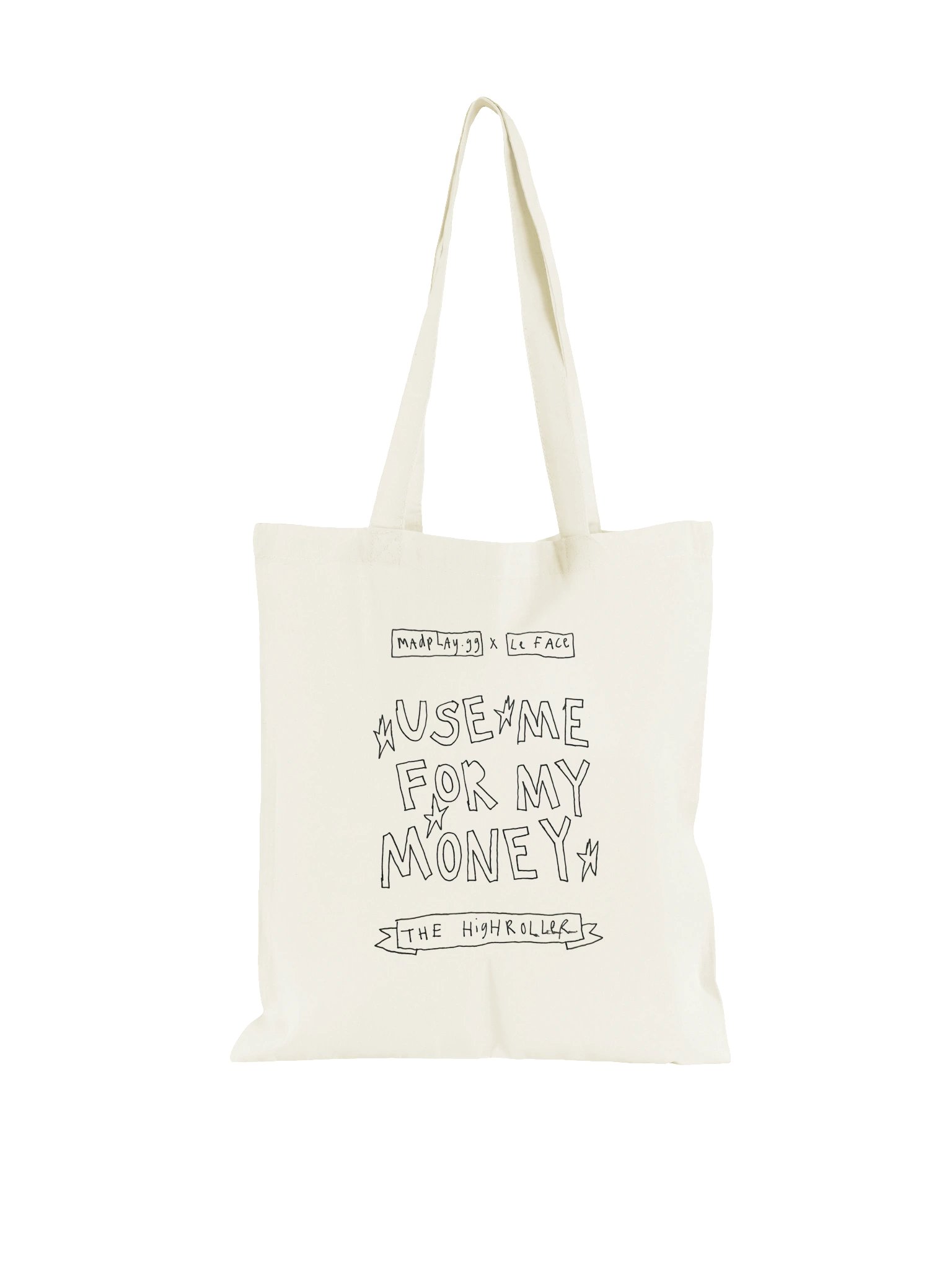 Nano Le Face x Madplay: Use Me For My Money Tote product image (1)