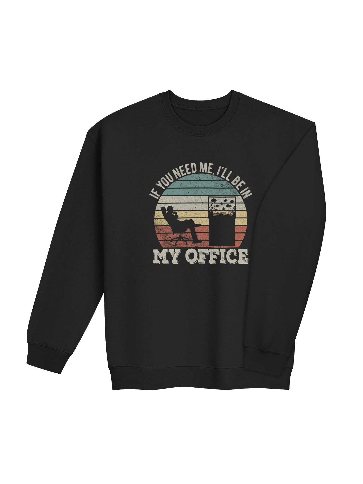 If You Need Me I’ll Be In My Office Reef Tank Sweatshirt – Funny Saltwater Aquarium Sweatshirt product image (17)