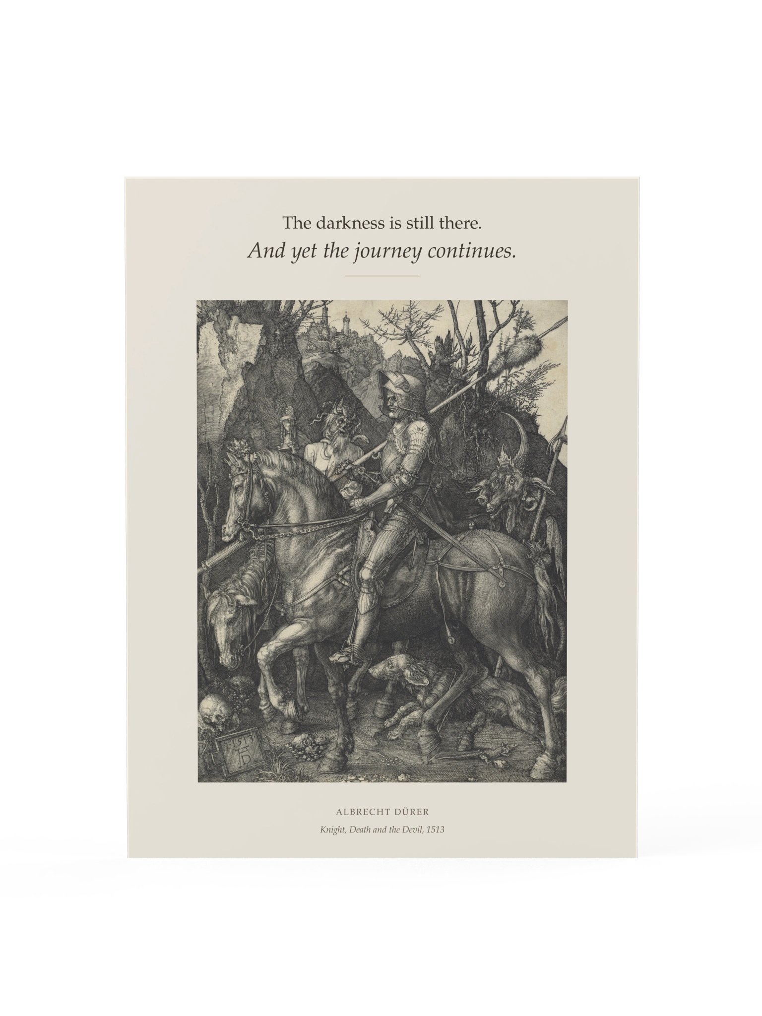 Albrecht Dürer – Knight, Death and the Devil | The Journey Continues Poster product image (1)
