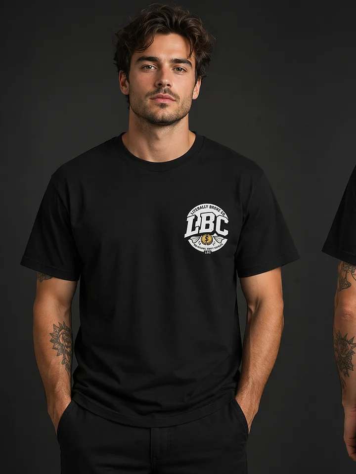 LBC Literally Broke Tee Shirt product image (2)