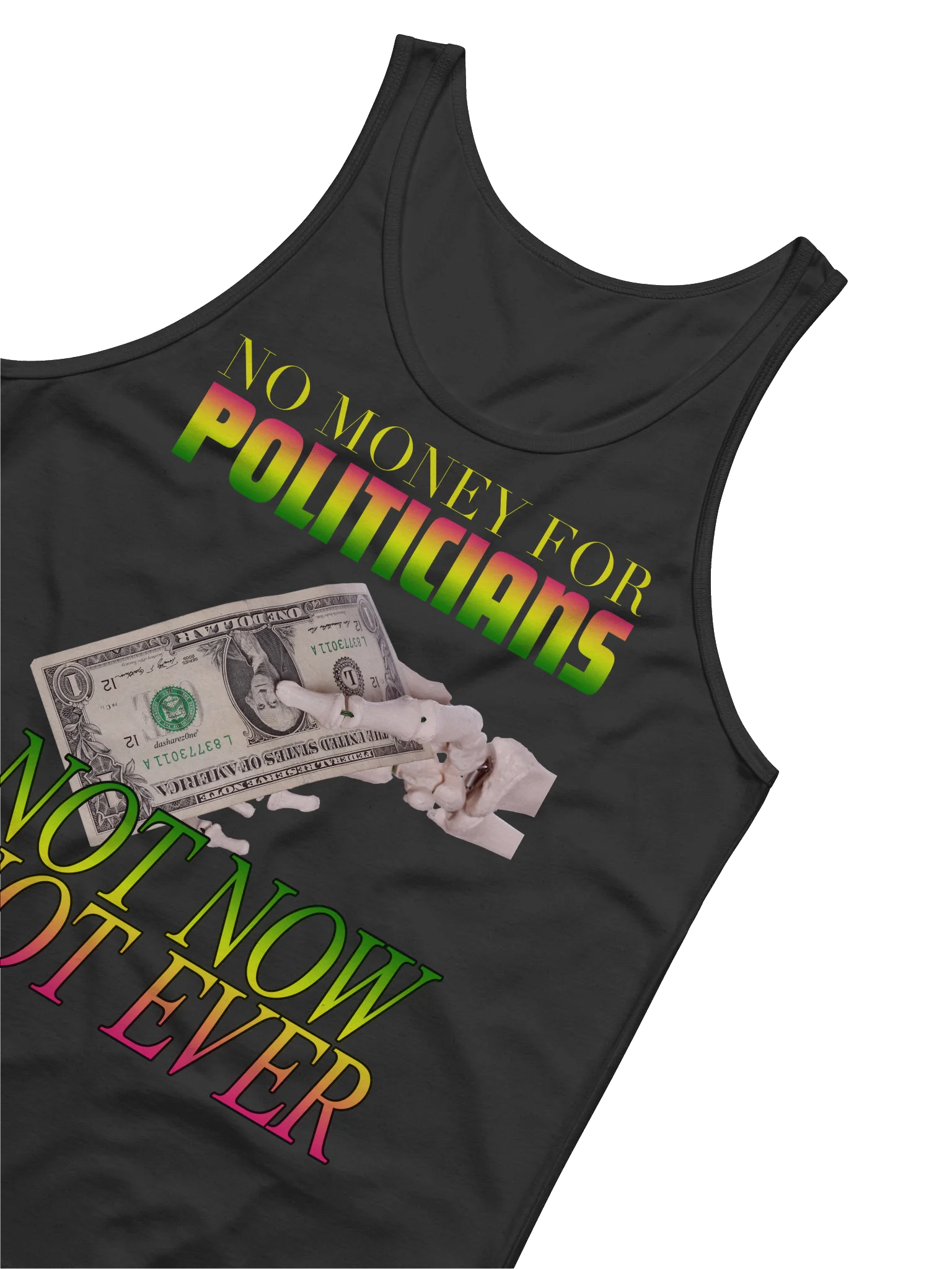 NO MONEY FOR POLTICIANS "TANK TOP" product image (7)