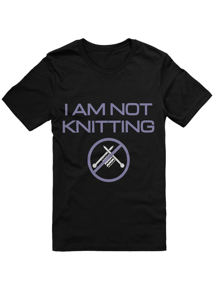 I am not knitting tee product image (1)