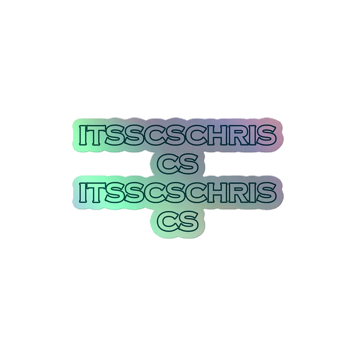 itssCSChris, CS, ItssCSChris, CS Holographic Sticker product image (1)