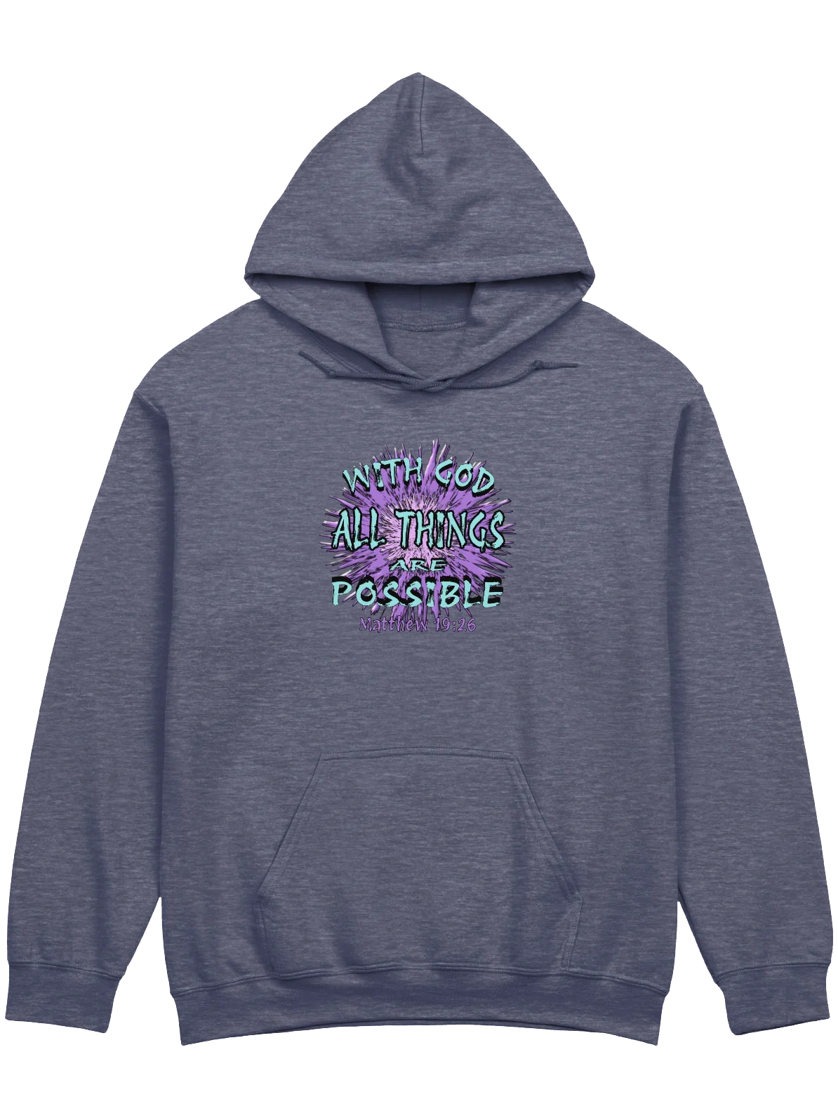 With God All Things Are Possible Hoodie product image (1)