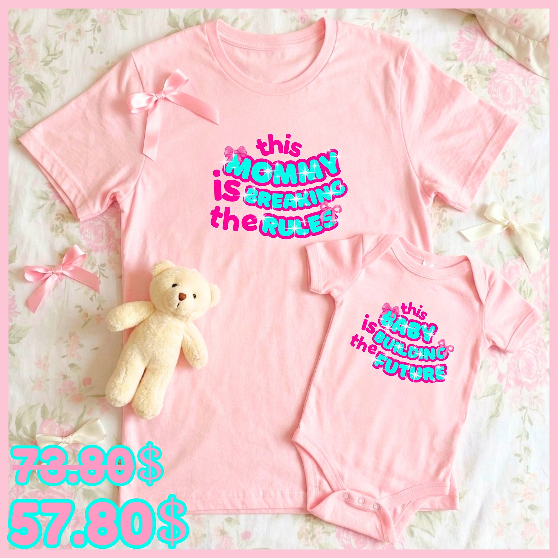 Duo Set🩷Breaking Rules to Build Future🩷Mommy tee+Baby onesie💞 product image (1)