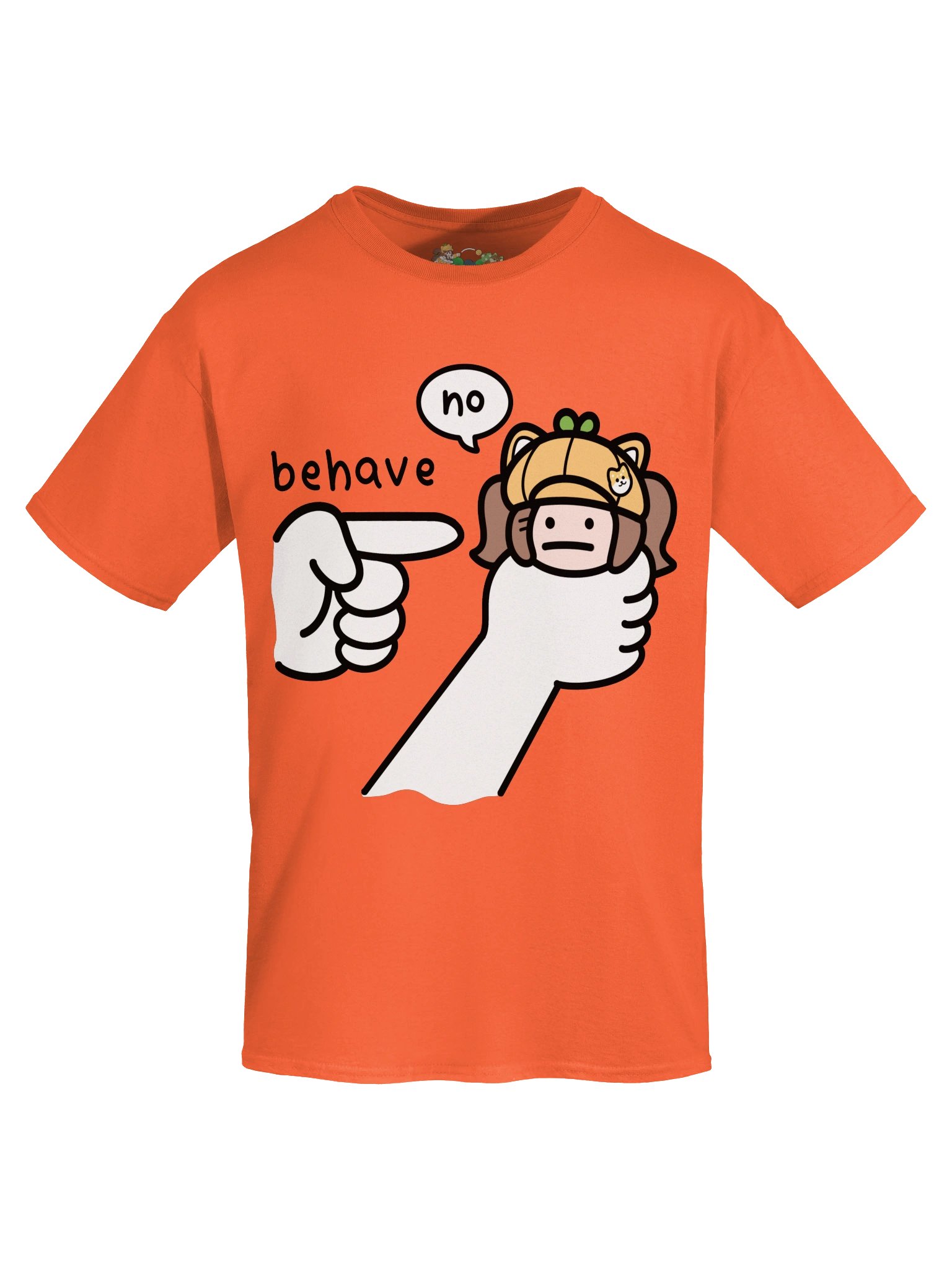 behave...no T-Shirt product image (15)