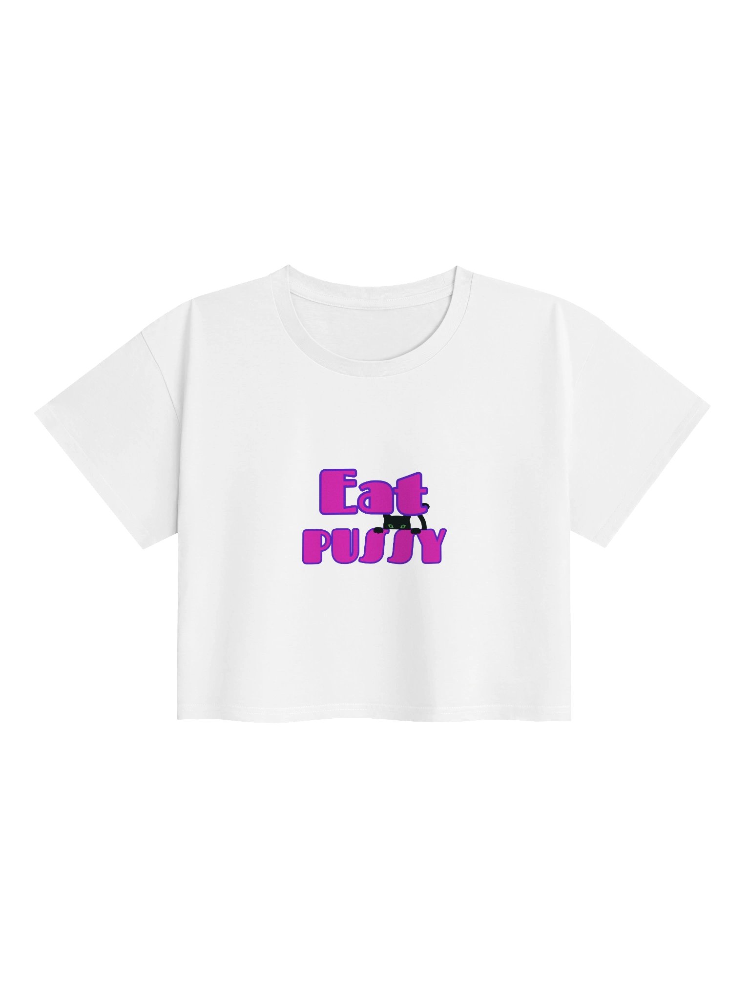 Eat P*ssy Version 2 Crop Top product image (1)