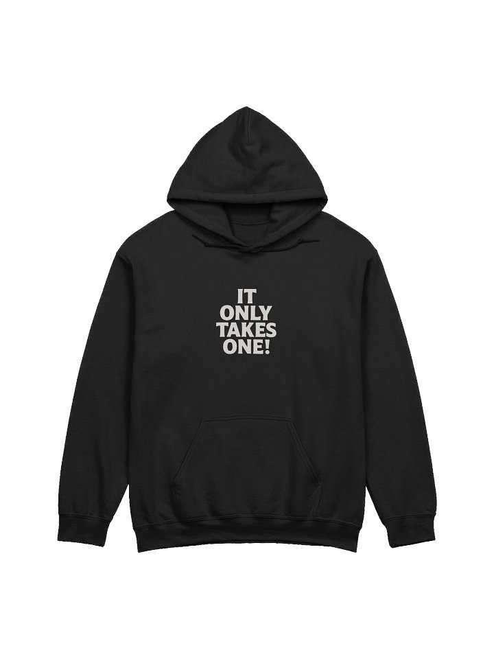 It Only Takes One NorthStarTab Hoodie Double Sided product image (1)