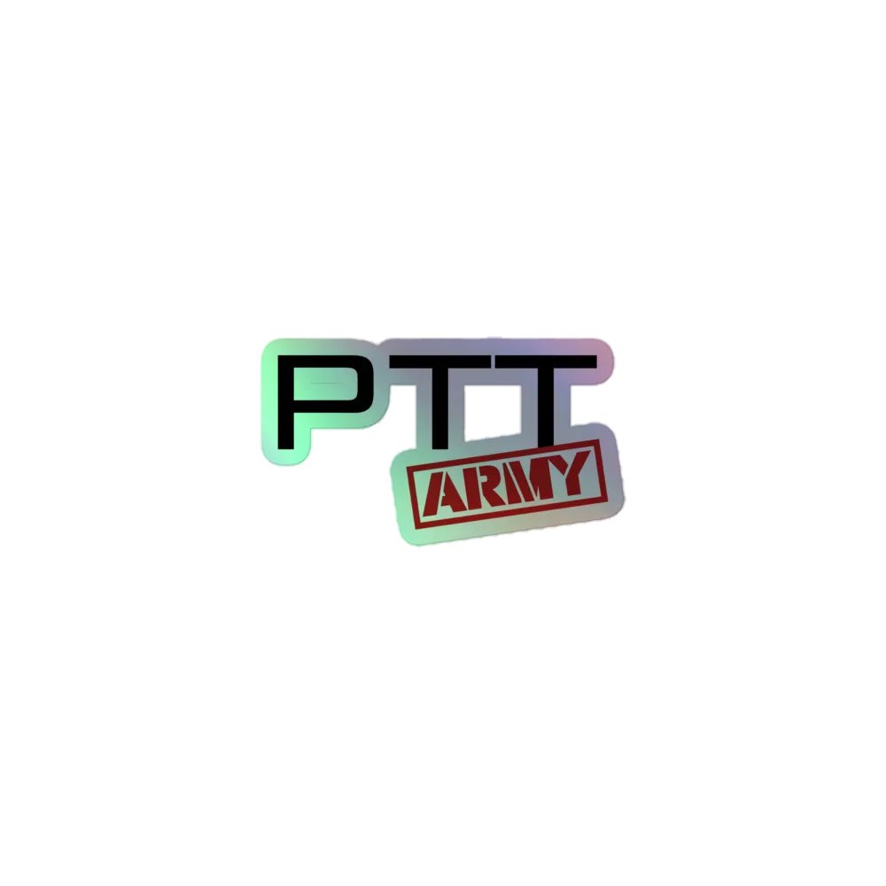 PTT Army Holographic Sticker product image (1)