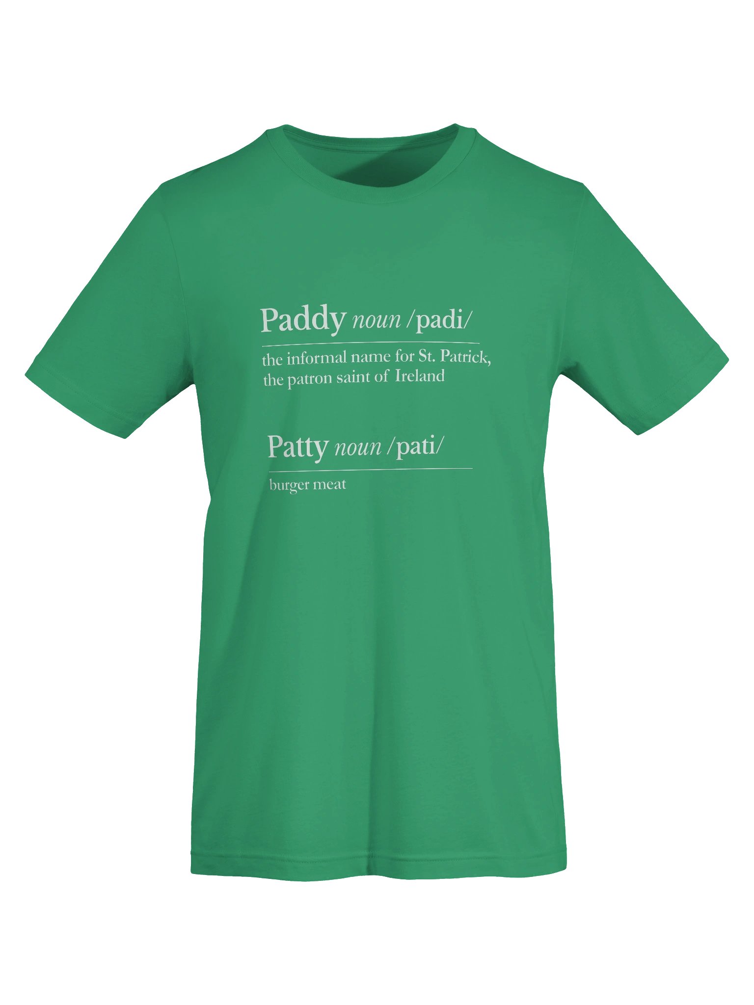 Paddy Not Patty - White Design product image (7)