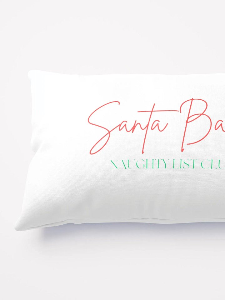 'Santa Baby, Naughty List' Club Pillow product image (2)